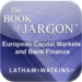 The Book of Jargon® - European Capital Markets and Bank Finance