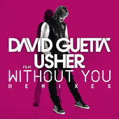 David Guetta | Without You (Remixes) [feat. Usher] - EP